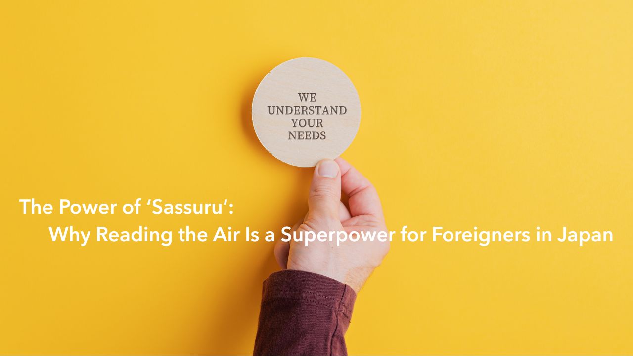 Why Reading the Air Is a Superpower for Foreigners in Japan