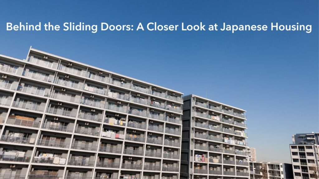 Behind the Sliding Doors- A Closer Look at Japanese Housing