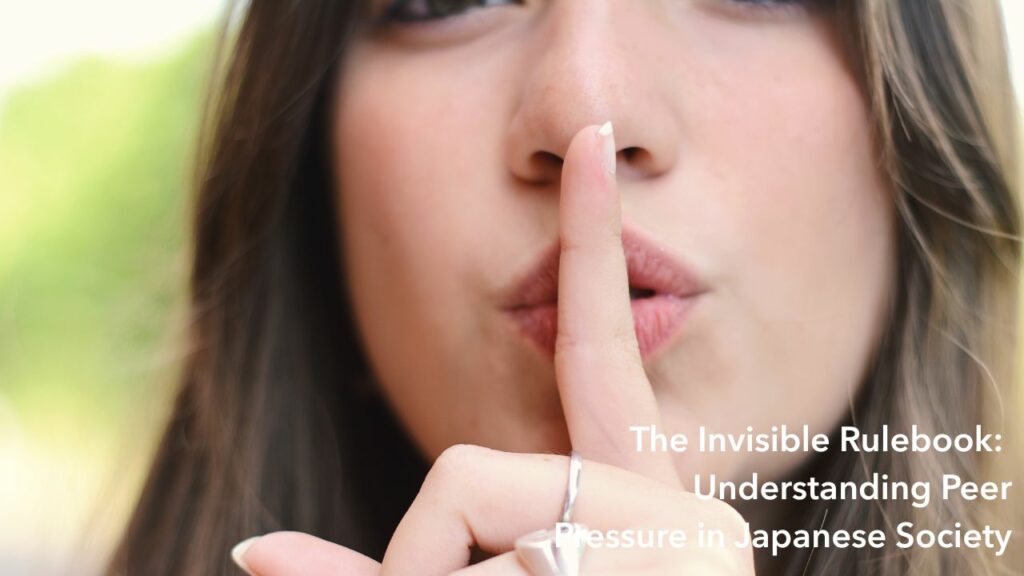 The Invisible Rulebook- Understanding Peer Pressure in Japanese Society